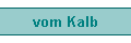 vom Kalb